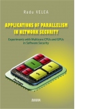 Applications of parallelism in network security