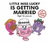 Little Miss Lucky is Getting Married