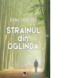 Strainul din oglinda