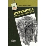 Hyperion, 1. Viata lui Eminescu