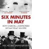 Six Minutes in May