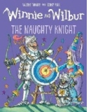 Winnie and Wilbur: The Naughty Knight