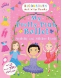 My Pretty Pink Ballet Activity and Sticker Book