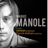 Marius Manole va citeste: Intimitate de Hanif Kureishi si nuvela Pusca de vanatoare de Yasushi Inoue (audiobook)