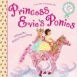 Princess Evie's Ponies: Willow the Magic Forest Pony