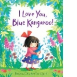 I Love You, Blue Kangaroo!