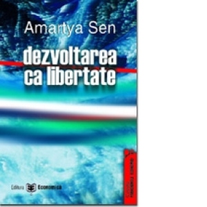 Dezvoltarea ca libertate