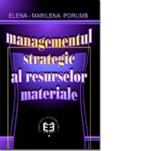 Managementul strategic al resurselor materiale