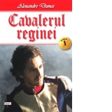 Cavalerul reginei (volumul 1)