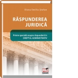 Raspunderea juridica. Privire speciala asupra raspunderii in dreptul administrativ