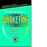 Marketing. Manual pentru clasa a XII-a (filiera tehnologica, profilul: servicii, specializarea: economic)