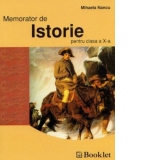 Memorator de istorie universala clasa a 10-a - Mihaela Nancu