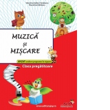 Muzica si miscare. Clasa pregatitoare