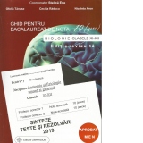 Ghid pentru bacalaureat de nota 10 (zece). Biologie clasele XI-XII (Anatomie si fiziologie umana si genetica). Sinteze, teste si rezolvari 2019