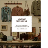 Vintage Menswear: A Collection from the Vintage Showroom