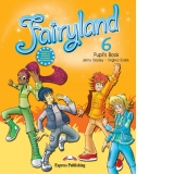 Curs limba engleza. Fairyland 6. Manualul elevului