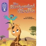 The Short-necked Giraffe. CD-ROM included. Primary readers level 4
