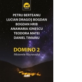 Domino 2. Misterele Rasnovului