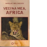 Vecina mea, Africa