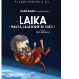 Laika. Marea calatorie in spatiu