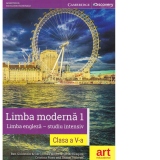 Limba moderna 1. Limba engleza pentru studiu intensiv. Clasa a V-a. Manual Cambridge