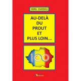 Au-dela du Prout et plus loin...