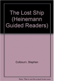 The Lost Ship (Starter - Macmillan Guided Readers) (with audio CD)