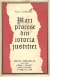 Mari procese din istoria justitiei