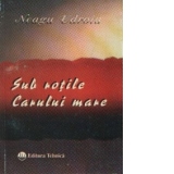 Sub rotile Carului Mare