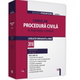 Codul de procedura civila si legislatie conexa 2018. Editie PREMIUM