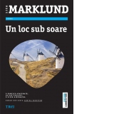 Un loc sub soare. O familie asasinata. Un jaf violent. O fiica disparuta.