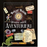 Boy’s Book pentru micii aventurieri