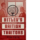 Hitler's British Traitors