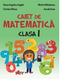 Caiet de matematica. Clasa I