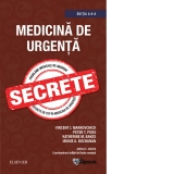 Medicina de urgenta. Secrete. Edita a VI-a