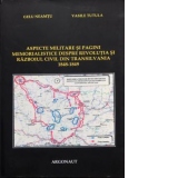 Aspecte militare si pagini memorialistice despre revolutia si razboiul civil din Transilvania : 1848-1849