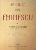 Amintiri despre Eminescu