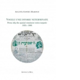 Vocile unei istorii neterminate. Presa idis din spatiul romanesc extra-carpatic: 1855-1900