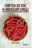 Cartea de foc a ardeiului chilli