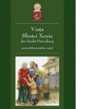 Viata Sfintei Xenia din Sankt Petersburg povestita pentru copii