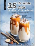 25 de retete dulci de baut si de mancat