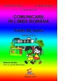 Comunicare in limba romana. Caiet de lucru pentru clasa a II-a