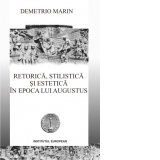 Retorica, stilistica si estetica in epoca lui Augustus