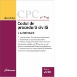 Codul de procedura civila si 12 legi uzuale. Actualizat 5 octombrie 2018