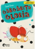 Gargarita Gloria. Editie bilingva engleza-romana