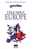 Cele doua Europe