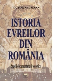 Istoria evreilor din Romania. Studii documentare si teoretice