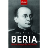 Beria. Mana dreapta a lui Stalin