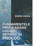 Fundamentele programarii logice. Initiere in prolog