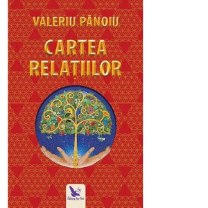 Cartea Relatiilor - Valeriu Panoiu